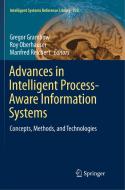 Advances in Intelligent Process-Aware Information Systems edito da Springer International Publishing