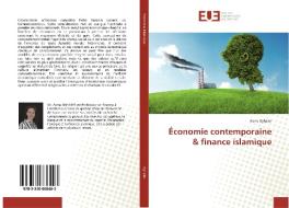 Économie contemporaine & finance islamique di Asma Sghaier edito da Editions universitaires europeennes EUE