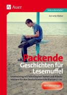 Packende Geschichten für Lesemuffel di Annette Weber edito da Auer Verlag i.d.AAP LW