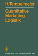 Quantitative Marketing-Logistik di Horst Tempelmeier edito da Springer Berlin Heidelberg