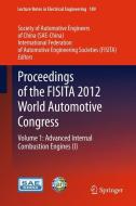 Proceedings of the FISITA 2012 World Automotive Congress edito da Springer Berlin Heidelberg
