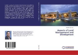 Aspects of Land Management and Development edito da LAP Lambert Academic Publishing