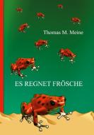 Es regnet Frösche di Milton Lesser edito da Books on Demand