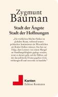 Stadt der Ängste, Stadt der Hoffnungen di Zygmunt Bauman edito da Edition Konturen