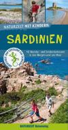 Naturzeit mit Kindern: Sardinien di Stefanie Holtkamp edito da Naturzeit Reiseverlag