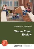 Walter Elmer Ekblaw edito da Book On Demand Ltd.
