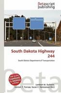 South Dakota Highway 244 edito da Betascript Publishing