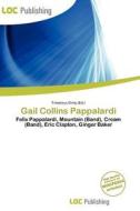 Gail Collins Pappalardi edito da Loc Publishing