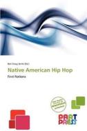 Native American Hip Hop edito da Part Press