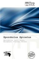 Sporobolus Spicatus edito da Crypt Publishing