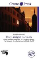 Cory-wright Baronets edito da Chrono Press