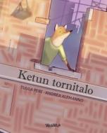 Ketun tornitalo: Finnish Edition of The Fox's Tower di Tuula Pere edito da WICKWICK LTD