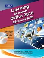 Learning Microsoft Office 2010 di Emergent Learning LLC, Suzanne Weixel, Faithe Wempen, Catherine Skintik edito da Pearson Education (us)