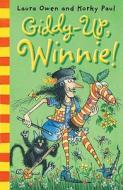 Giddy-up, Winnie! di Laura Owen edito da Oxford University Press