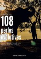 108 PERLES EVOLUTIVES di Collectif edito da Lulu.com