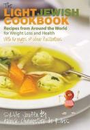 The Light Jewish Cookbook di Sylvie Jouffa edito da Profile Books Ltd