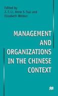 Management and Organizations in the Chinese Context di NA NA edito da Palgrave USA