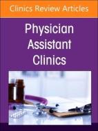 Allergy, Asthma, and Immunology, an Issue of Physician Assistant Clinics: Volume 8-4 edito da ELSEVIER