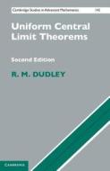 Uniform Central Limit Theorems di R. M. Dudley edito da Cambridge University Press