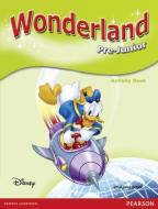 Wonderland Pre-Junior Activity Book di Cristiana Bruni edito da Pearson Education Limited