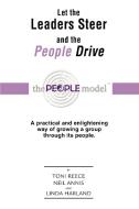 Let the Leaders Steer and the People Drive di Toni Reece edito da iUniverse