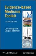 Evidence-Based Medicine Toolkit di Carl Heneghan, Douglas Badenoch edito da BMJ Publishing Group
