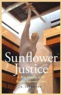Sunflower Justice di R. Alton Lee edito da UNP - Nebraska