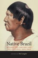 Native Brazil edito da University of New Mexico Press