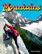 Mountains di Neil Morris edito da CRABTREE PUB