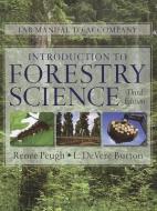 Introduction to Forestry Science: Lab Manual di Renee Peugh, L. DeVere Burton edito da CENGAGE LEARNING