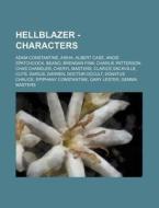 Hellblazer - Characters: Adam Constantin di Source Wikia edito da Books LLC, Wiki Series