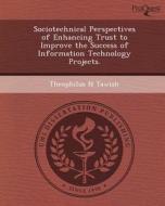 This Is Not Available 062149 di Theophilus N. Tawiah edito da Proquest, Umi Dissertation Publishing