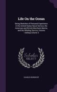 Life On The Ocean di Charles Nordhoff edito da Palala Press