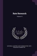 Rate Research; Volume 14 edito da CHIZINE PUBN