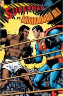 Superman Vs. Muhammad Ali, Deluxe Edition di Dennis O'Neil edito da DC Comics