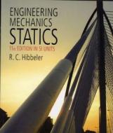 Engineering Mechanics di Russell C. Hibbeler edito da Pearson Education Limited