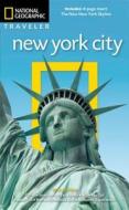 Nat Geo Traveler New York City di Michael S. Durham edito da National Geographic Society