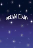 Dream Diary: Blue/White di Miranda Marlin edito da Createspace