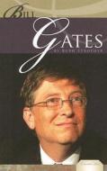 Bill Gates di Ruth Strother edito da Abdo Publishing Company
