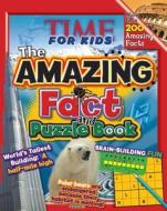 The Amazing Fact and Puzzle Book di Jeff O'Hare edito da Time for Kids Books