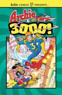 Archie 3000 di Archie Superstars edito da Archie Comics