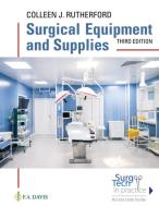 Surgical Equipment and Supplies di Colleen J. Rutherford edito da F A DAVIS CO