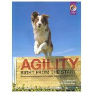 Agility Right from the Start di Eva Bertilsson, Emelie Johnson Vegh edito da SUNSHINE BOOKS INC