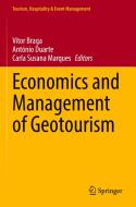 Economics and Management of Geotourism edito da Springer International Publishing