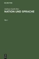 Nation und Sprache edito da De Gruyter