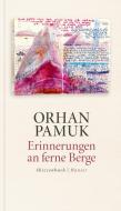 Erinnerungen an ferne Berge di Orhan Pamuk edito da Hanser, Carl GmbH + Co.
