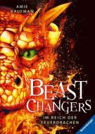 Beast Changers, Band 2: Im Reich der Feuerdrachen di Amie Kaufman edito da Ravensburger Verlag