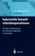 Industrielle Umweltschutzkooperationen di Hans-Christian Krcal edito da Springer Berlin Heidelberg