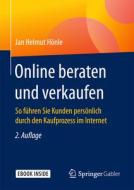 Hönle, J: Online beraten und verkaufen di Jan Helmut Hönle edito da Gabler, Betriebswirt.-Vlg
