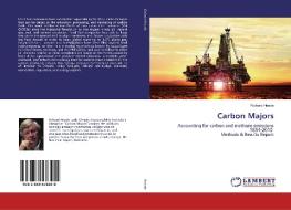 Carbon Majors di Richard Heede edito da LAP Lambert Academic Publishing